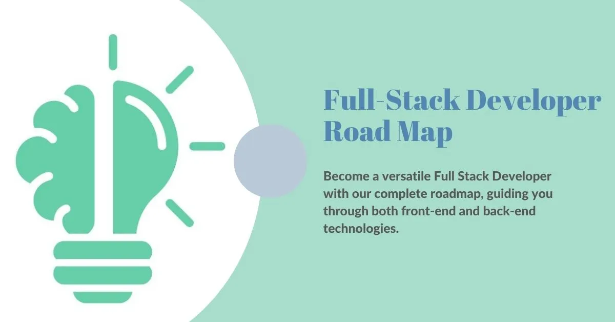 Full-Stack Development Roadmap - Vital Skills