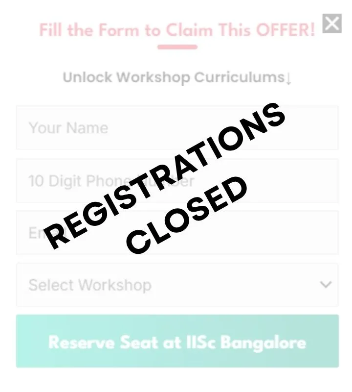 Regsitrations Closed - IISc